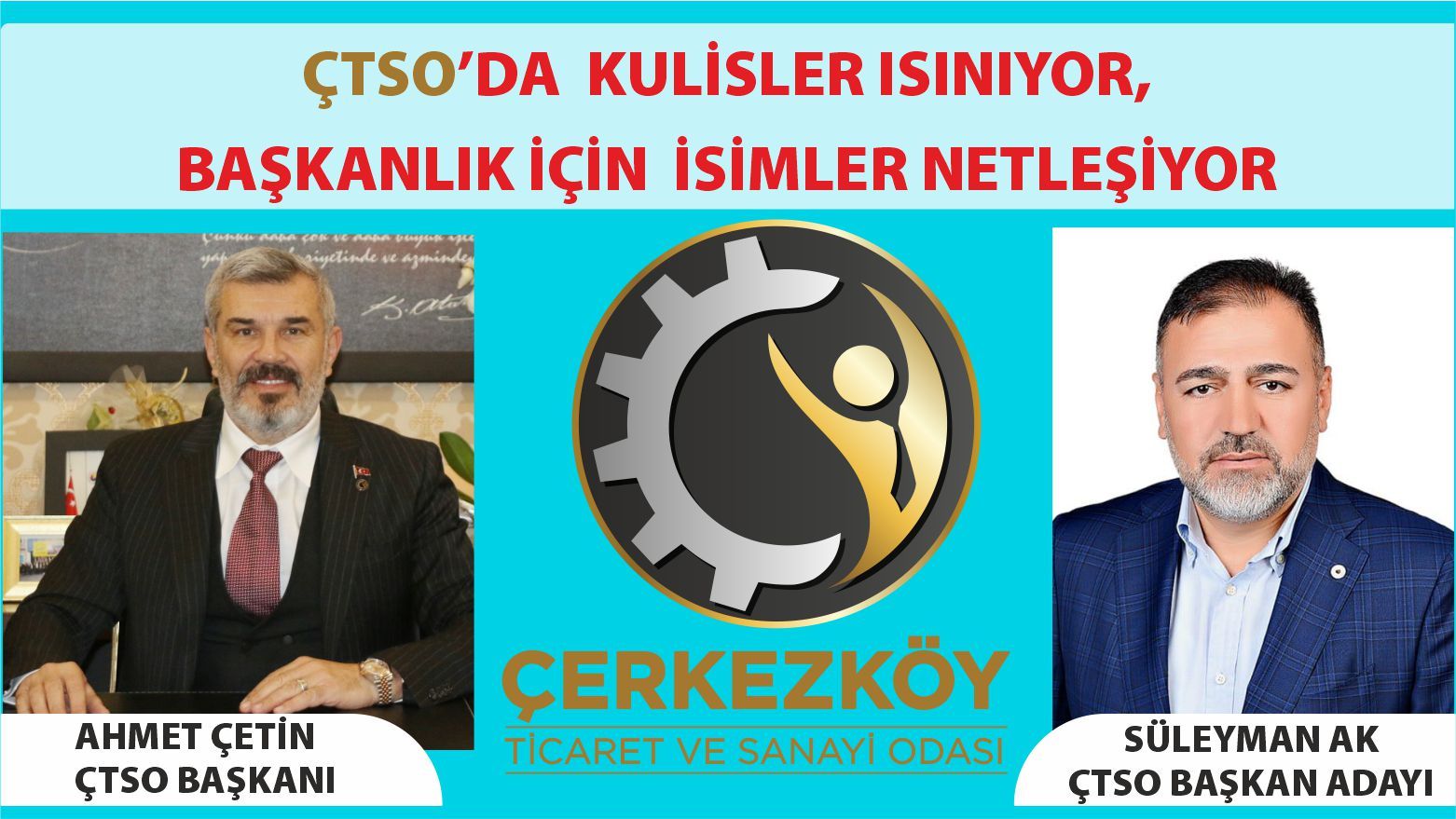 ÇTSO’da kulisler ısınıyor