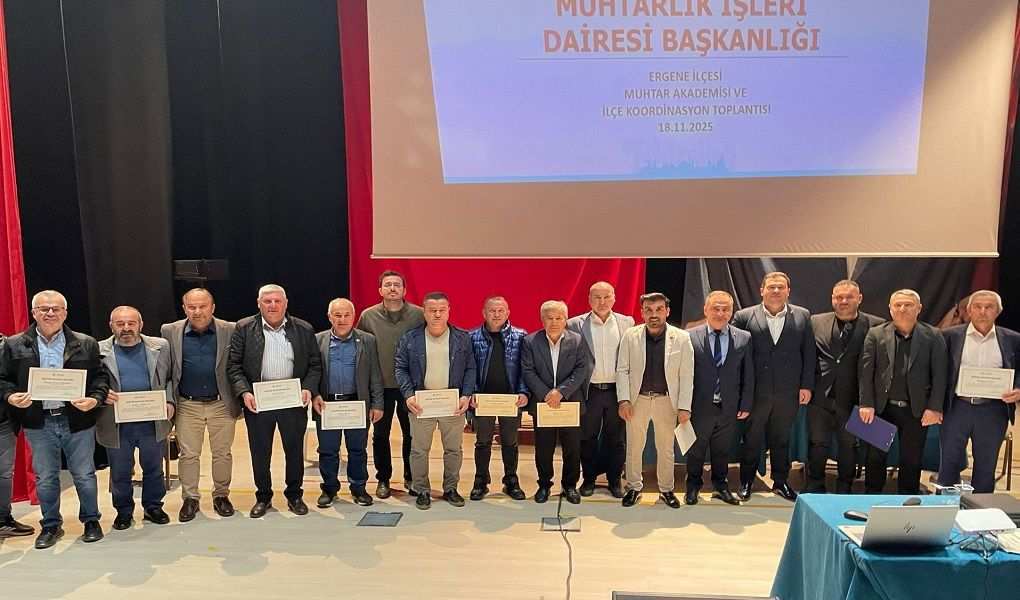 Muhtarlar Akademisi’nin 8’incisi Ergene’de yapıldı